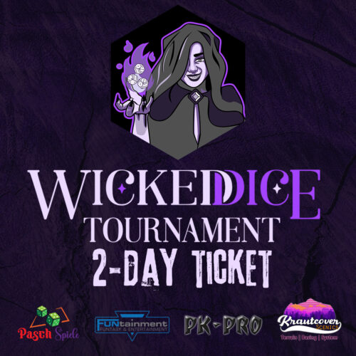 Wicked Dice Tournament Ticket 2025